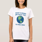 Die ganze Welt T-Shirt (Vorderseite)