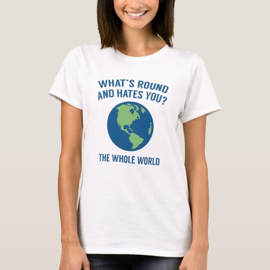Die ganze Welt T-Shirt (Vorderseite)