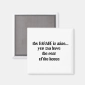 die GARAGE gehört mir..., Magnet (Vorderseite/Rückseite)