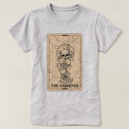 Die Gardener Tarot Card Entspannter T - Shirt