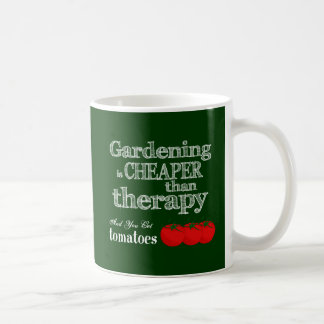 Die Gartenarbeit ist billiger als Therapie… Kaffeetasse