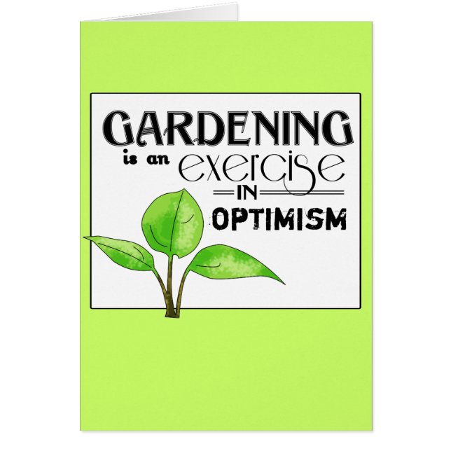 Die Gartenarbeit ist eine Übung im Optimismus (Vorne)