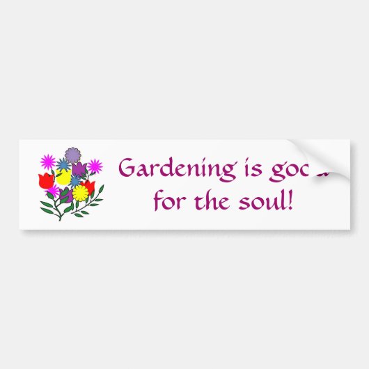 Die Gartenarbeit ist goodfor das Soul! Autoaufkleber (Vorne)