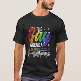 DIE GAY AGENDA MON GAY TUY TACOS WED BE GAY Pri T-Shirt