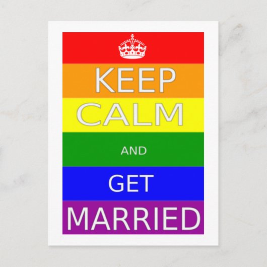 Die Gay Ehe Behalte Ruhe und wird Verheiratet - Po Postkarte (Vorderseite)