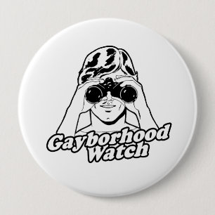 Die Gayborhood Watch Button