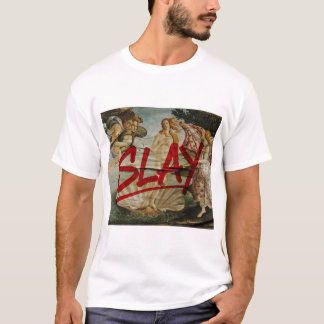 Die Geburt der Venus – SLAY (Red Marker Remix) T-Shirt