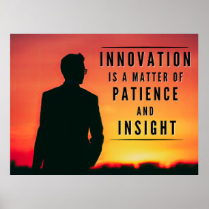 Die Geduld der Innovation - Inspiration Poster