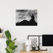 Die Geduld der Unbesiegbarkeit - Inspiration Poster (Heimbüro)