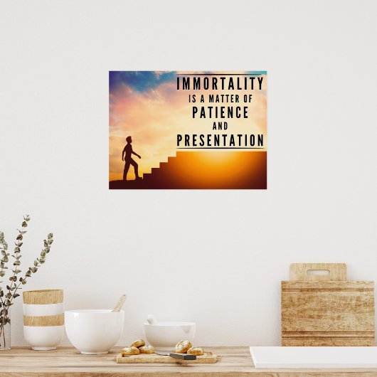 Die Geduld der Unsterblichkeit - Inspiration Poster (Küche)
