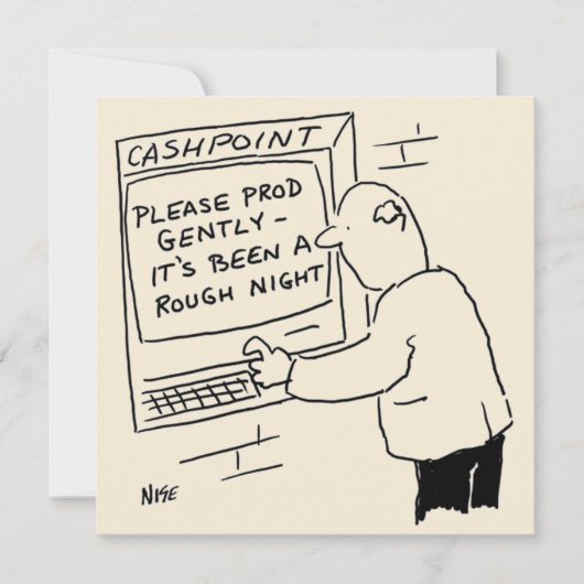 Die Geldmaschine sagt - "Bitte vorsichtig testen" Karte (Vorderseite)