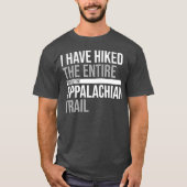 die gesamte Breite des Appalachen angehoben haben T-Shirt (Vorderseite)