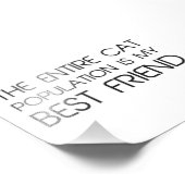 Die gesamte Katzenbevölkerung ist mein bester Freu Fotodruck (Ecke)