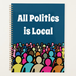 Die gesamte Politik ist lokal 2024 Planer