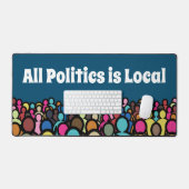 Die gesamte Politik ist lokal 2024 Schreibtischunterlage (Tastatur & Maus)