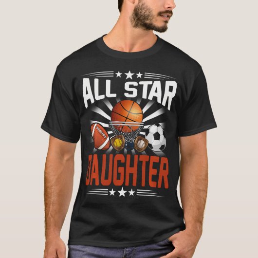 Die gesamte Star-Tochter des Basketball-Fußball-Fu T-Shirt (Vorderseite)