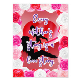 Die Geschichte der Liebe einer Mutter Fotodruck