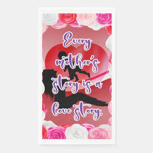 Die Geschichte der Liebe einer Mutter Serviette (Vorderseite)