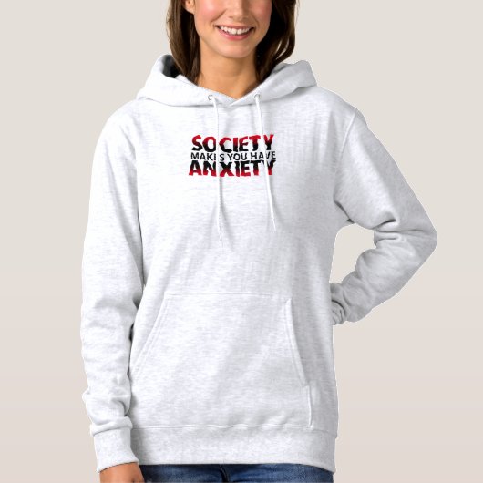 Die Gesellschaft macht Angst für Frauen unangenehm Hoodie (Vorderseite)