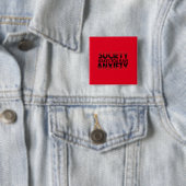 Die Gesellschaft Macht Dich Zu Einem Angst-Knopf Button (Beispiel)