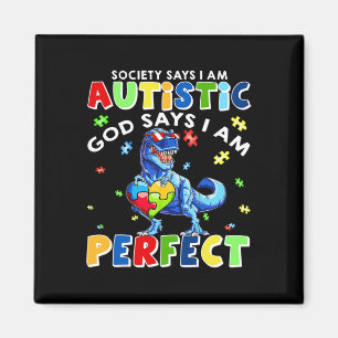 Die Gesellschaft sagt, ich bin autistisch, Gott sa Magnet