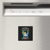 Die Gesellschaft sagt, ich bin autistisch, Gott sa Magnet (In Situ (Geschirrspüler))