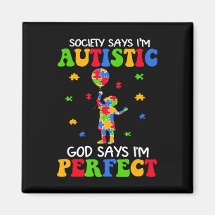 Die Gesellschaft sagt, ich bin autistisch, Gott sa Magnet