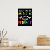 Die Gesellschaft sagt, ich bin Autistischer Gott s Poster (Küche)