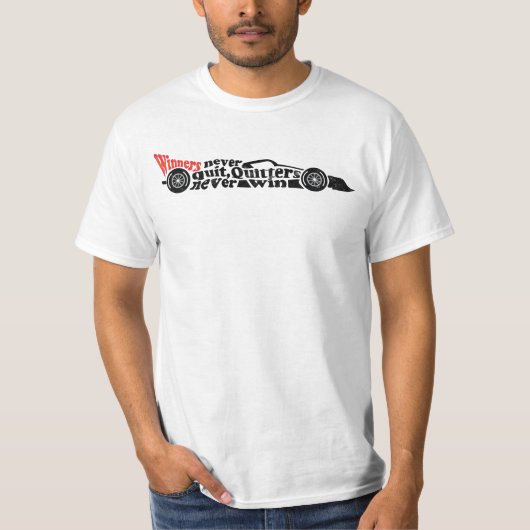Die Gewinner der F1 werden nie gekündigt, die Quit T-Shirt (Vorderseite)