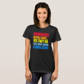 Die Gewinner geben nie auf... Ja, sie tun es. Sie T-Shirt (Vorne ganz)