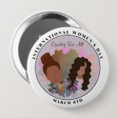 Die Gleichberechtigung aller am Internationalen Fr Button (Vorne & Hinten)