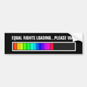 DIE GLEICHEN RECHTE, DIE BITTE LADEN, WARTEN AUTOAUFKLEBER (Vorne)