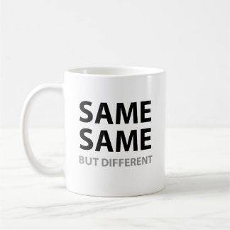 DIE GLEICHEN SELBEN aber unterschiedlich Kaffeetasse