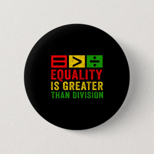 Die Gleichheit der Mathematik-Shirts ist größer al Button