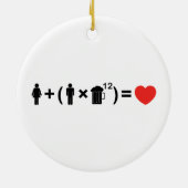 Die Gleichung der Liebe für Männer Keramik Ornament (Hinten)