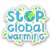 Die globale Erwärmung stoppen Aufkleber (Vorderseite)