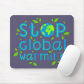 Die globale Erwärmung stoppen Mousepad (Mit Mouse)