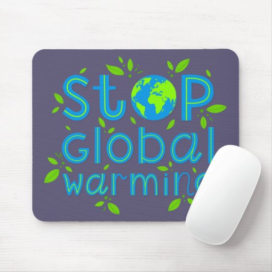 Die globale Erwärmung stoppen Mousepad (Mit Mouse)