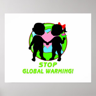Die globale Erwärmung stoppen Poster