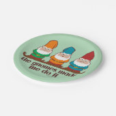 Die Gnome haben mich dazu gebracht, es zu tun Pappteller (Schrägansicht)