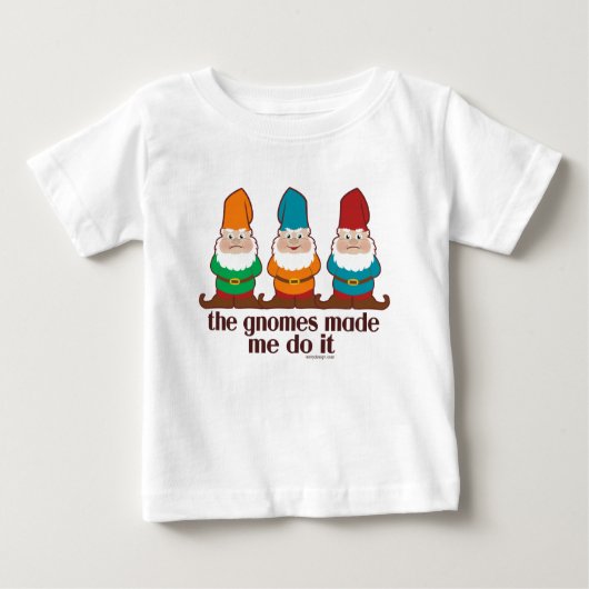 Die Gnomes ließen mich es tun Baby T-shirt (Vorderseite)