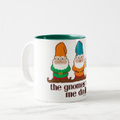 Die Gnomes ließen mich es tun Zweifarbige Tasse (Vorderseite Links)