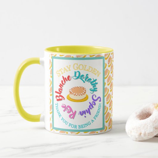 Die Golden Girls Bleibe Golden Typografy Cheesecak Tasse (Mit Donut)