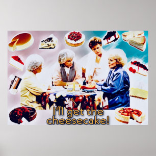 Die Golden Girls und der Cheescake Poster