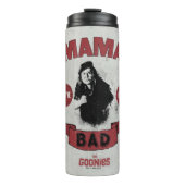 Die Goonies Mama Fratelli "Du warst schlecht" Thermosbecher (Vorderseite)
