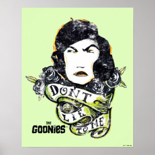 Die Goonies Mama Fratelli "Lüge mich nicht an" Poster