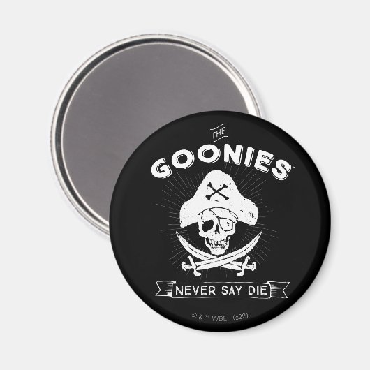 Die Goonies "Niemals sagen Die Piraten-Abzeichen Magnet (Vorderseite/Rückseite)
