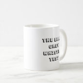 Die Graf-graue Pfeife-Test-Tasse Kaffeetasse (VorderseiteRechts)