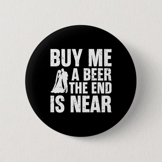 Die Groom Bachelor versorgt Party Hochzeit Button (Vorderseite)