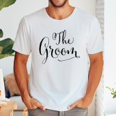 Die Groom Black Modern Script Hochzeit T-Shirt